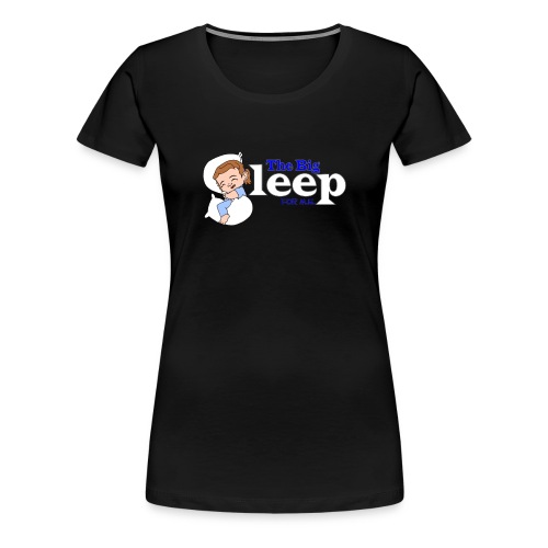 The Big Sleep for ME Blue - Women's Premium T-Shirt
