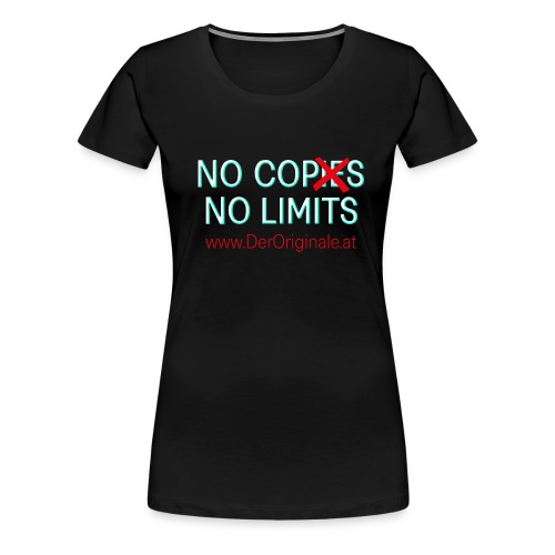 derOriginale.at Logo No Cops No Limits - Frauen Premium T-Shirt