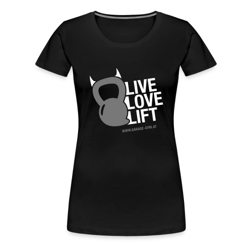 livelovelift2 - Frauen Premium T-Shirt
