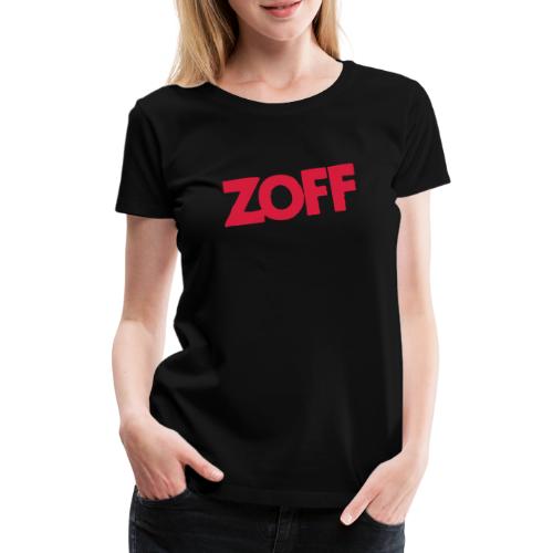ZOFF - Frauen Premium T-Shirt