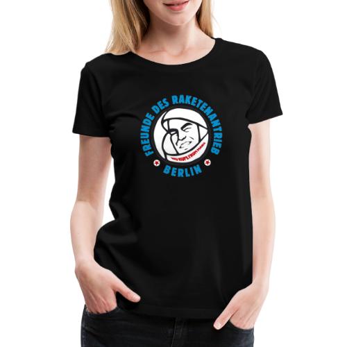 Freunde des Raketenantrieb Berlin - Frauen Premium T-Shirt