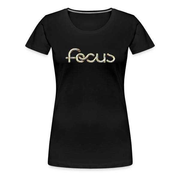 Focus Gold edition - Women's Premium T-Shirt