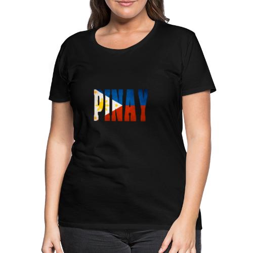 pinay flag - Frauen Premium T-Shirt