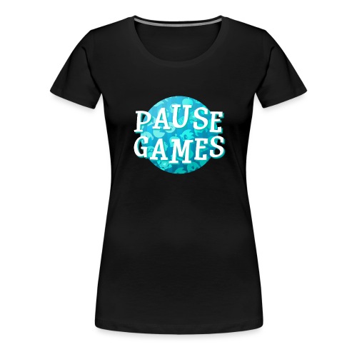 Pause Games New Design Blue - Women's Premium T-Shirt
