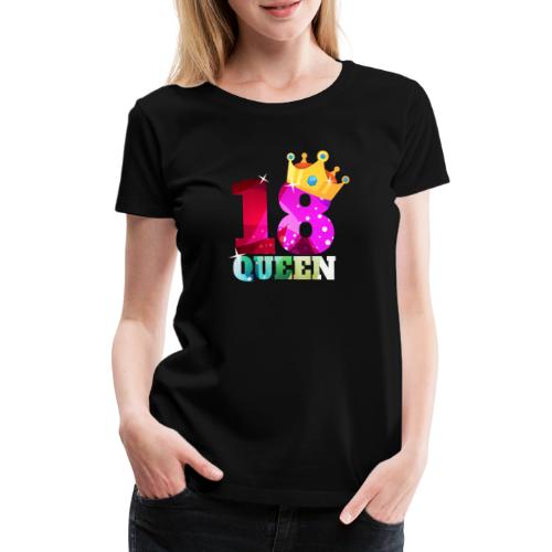 18. Geburtstag Queen - Frauen Premium T-Shirt