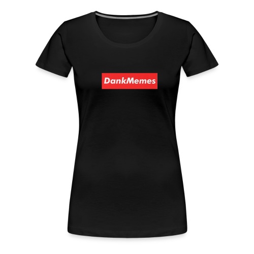 DankMemes Supreme Classic Logo - Women's Premium T-Shirt