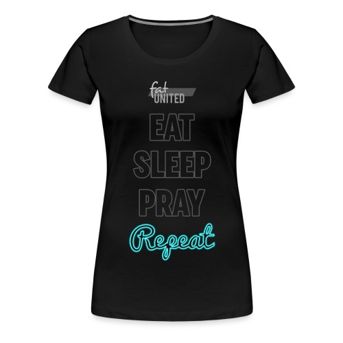 eat png - Frauen Premium T-Shirt