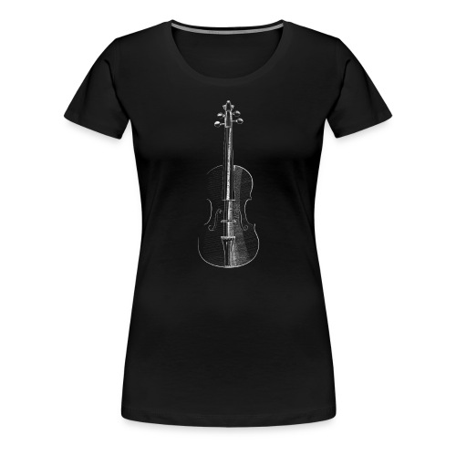 Geige - Frauen Premium T-Shirt