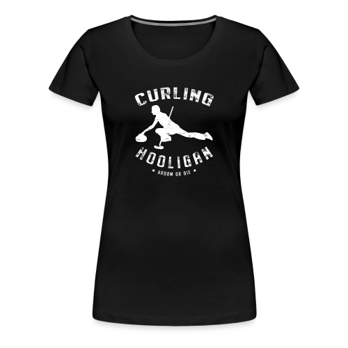 Curling Hooligan - Vrouwen Premium T-shirt