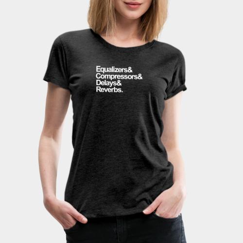 EQ - COMP -DEL - REV - Frauen Premium T-Shirt
