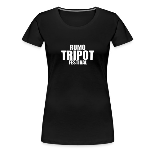 Rumo Tripot Festival Schriftzug - Frauen Premium T-Shirt