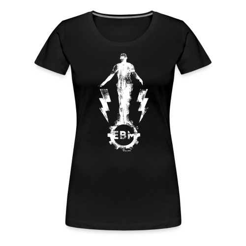 ebm 1 - Frauen Premium T-Shirt