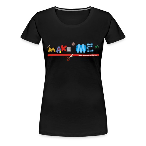 Make ME Logo - Women's Premium T-Shirt