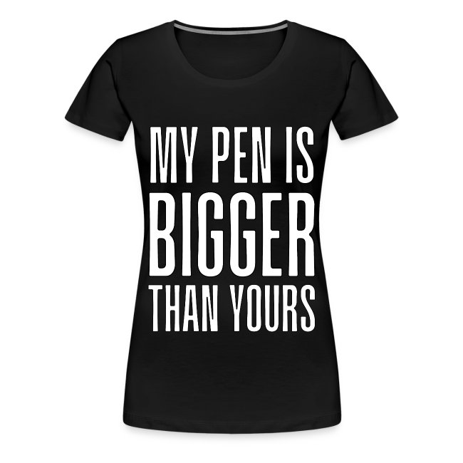 Mun kynä on isompi kuin sun englanniksi