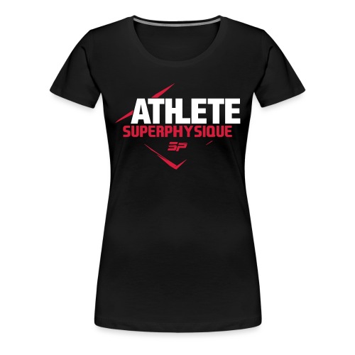 ATHELEFINAL - T-shirt Premium Femme