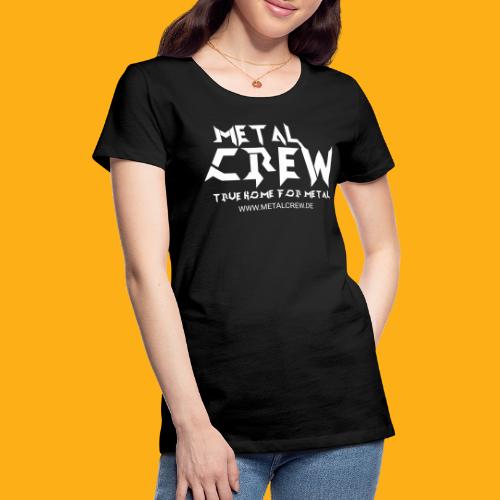 MetalCrew Logo White DE - Frauen Premium T-Shirt
