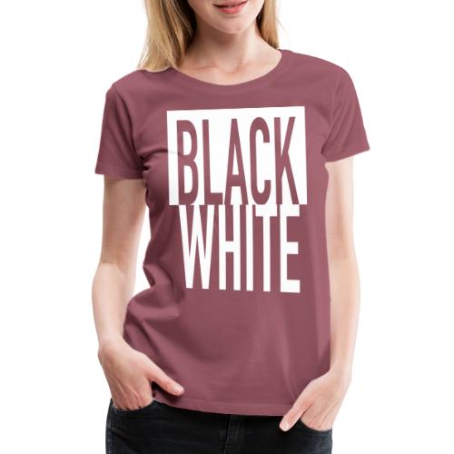 White Black - Frauen Premium T-Shirt