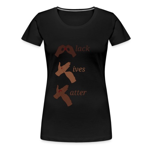 BSL Black Lives Matter - Women's Premium T-Shirt