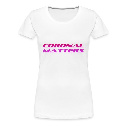 Logo Coronal Matters - Koszulka damska Premium