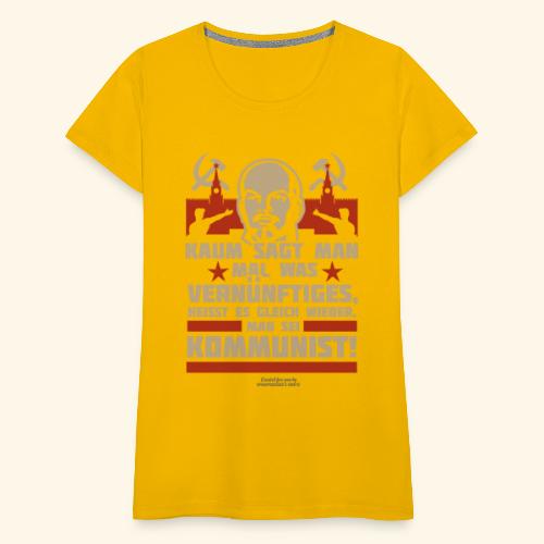Sprüche T-Shirt Lenin Kommunist - Frauen Premium T-Shirt