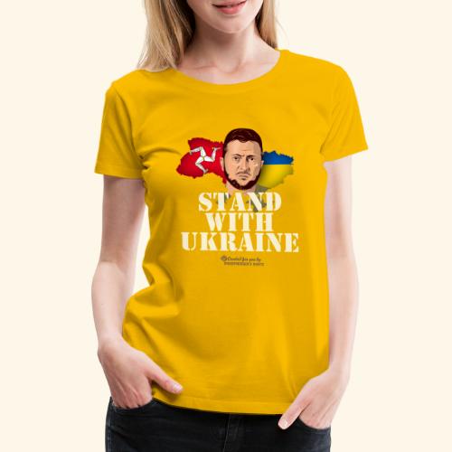 Ukraine Isle of Man - Frauen Premium T-Shirt