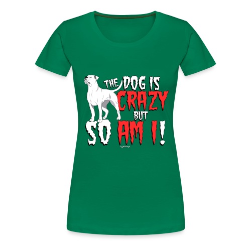 American Bulldog Crazy!2 - Women's Premium T-Shirt