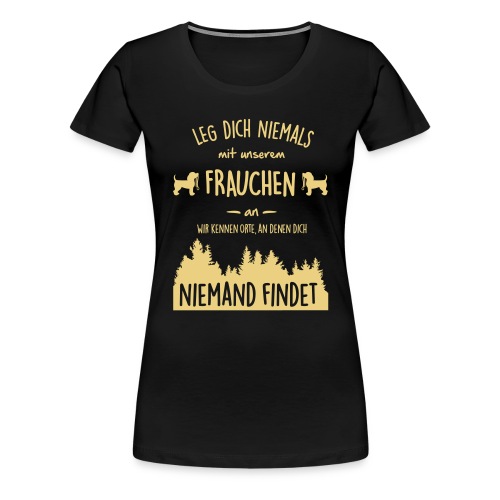Vorschau: Unser Frauchen - Frauen Premium T-Shirt