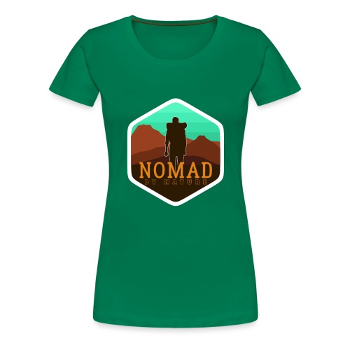 Nomad By Nature - Frauen Premium T-Shirt