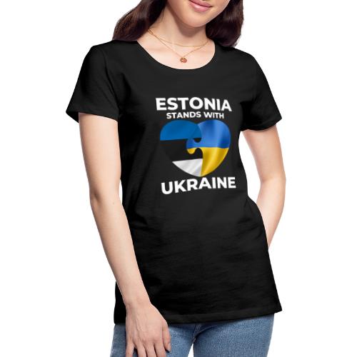 Eesti tukee Ukrainaa - Naisten premium t-paita