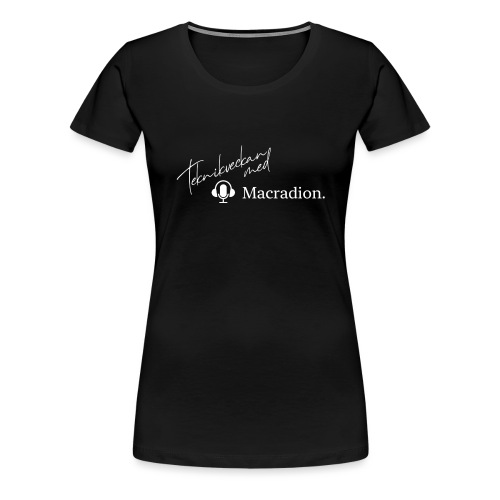 Teknikveckan med Macradion - Premium-T-shirt dam