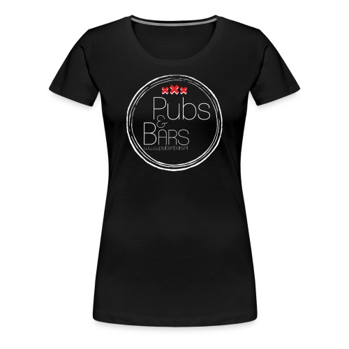 PubsnBars Merchandise - Vrouwen Premium T-shirt