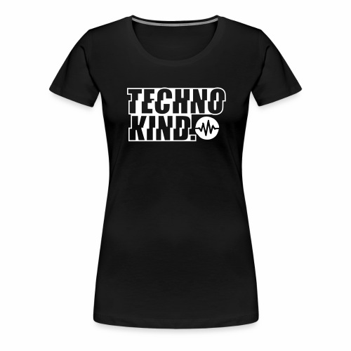 Techno Kind V2 - Frauen Premium T-Shirt