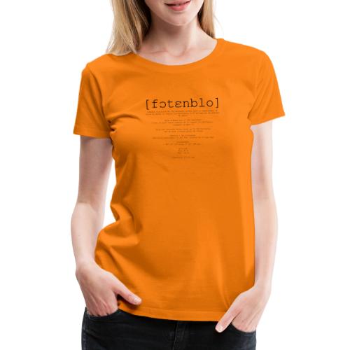 Fontainebleau Phonétique - T-shirt Premium Femme