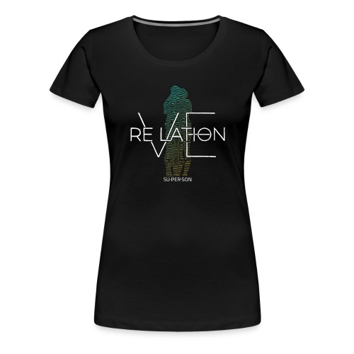 Relation Revelation - Dame premium T-shirt
