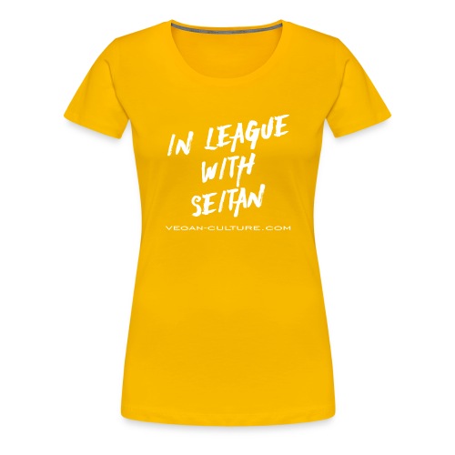 Seitan Power - Vegan Culture - Frauen Premium T-Shirt
