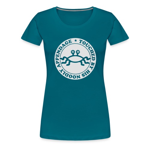 Touched by His Noodly Appendage - Women's Premium T-Shirt