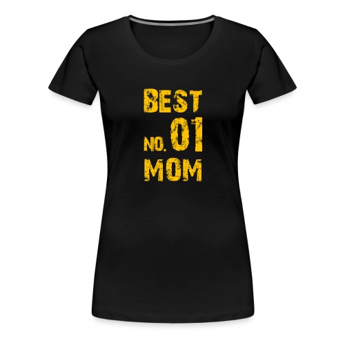 No. 1 BEST MOM - Frauen Premium T-Shirt