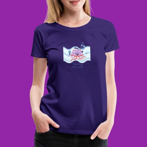Stupid Jellyfish - Women's Premium T-Shirt