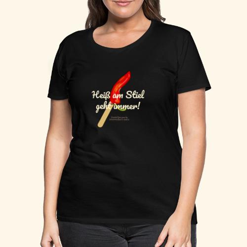 Chili T Shirt Design Chilischote Heiß am Stiel - Frauen Premium T-Shirt