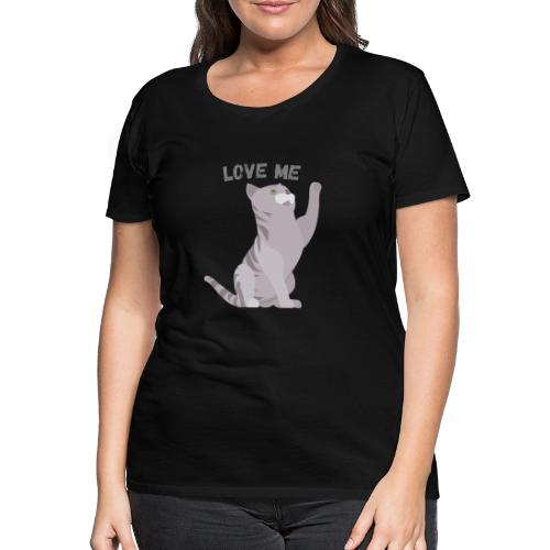 Chat gris Love me - T-shirt Premium Femme