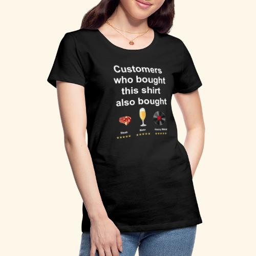 Steak, Beer & Heavy Metal Web Shop Design - Frauen Premium T-Shirt