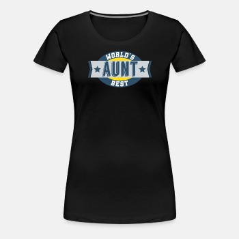 World's Best Aunt - Premium T-shirt for women
