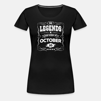 True legends are born in October - Premium T-shirt for women