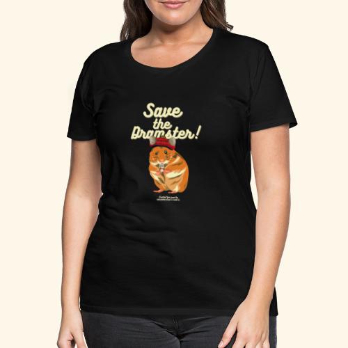 Whisky T Shirt Save the Dramster! - Frauen Premium T-Shirt