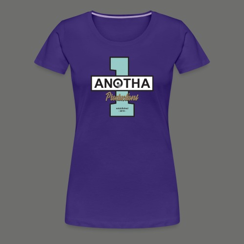 Anotha1 - Frauen Premium T-Shirt