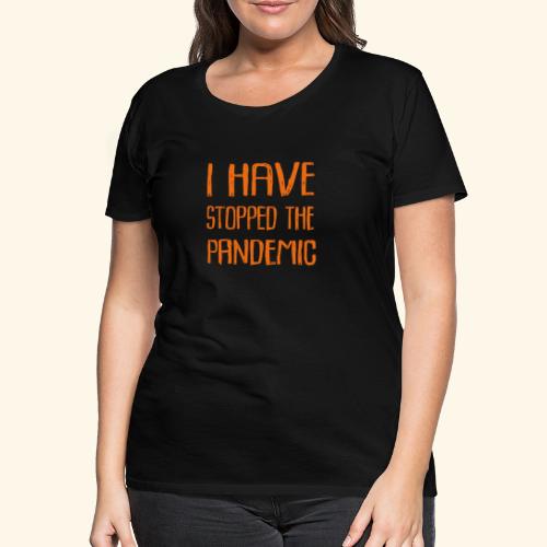 Text Pandenic Orange - Premium-T-shirt dam
