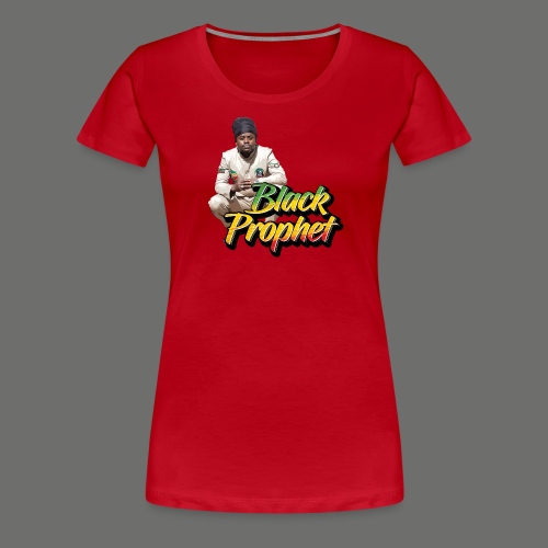 BLACK PROPHET - Frauen Premium T-Shirt