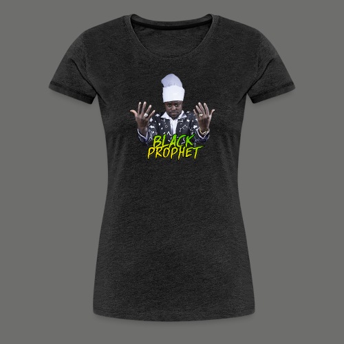 BLACK PROPHET - Frauen Premium T-Shirt