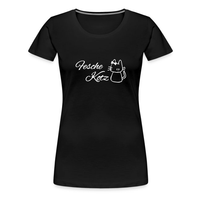 Vorschau: Fesche Kotz - Frauen Premium T-Shirt