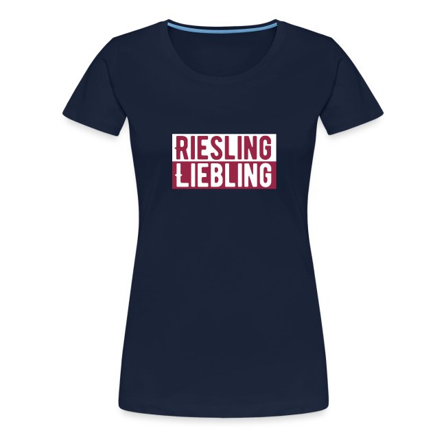 Riesling Liebling / Weintrinker / Partyshirt